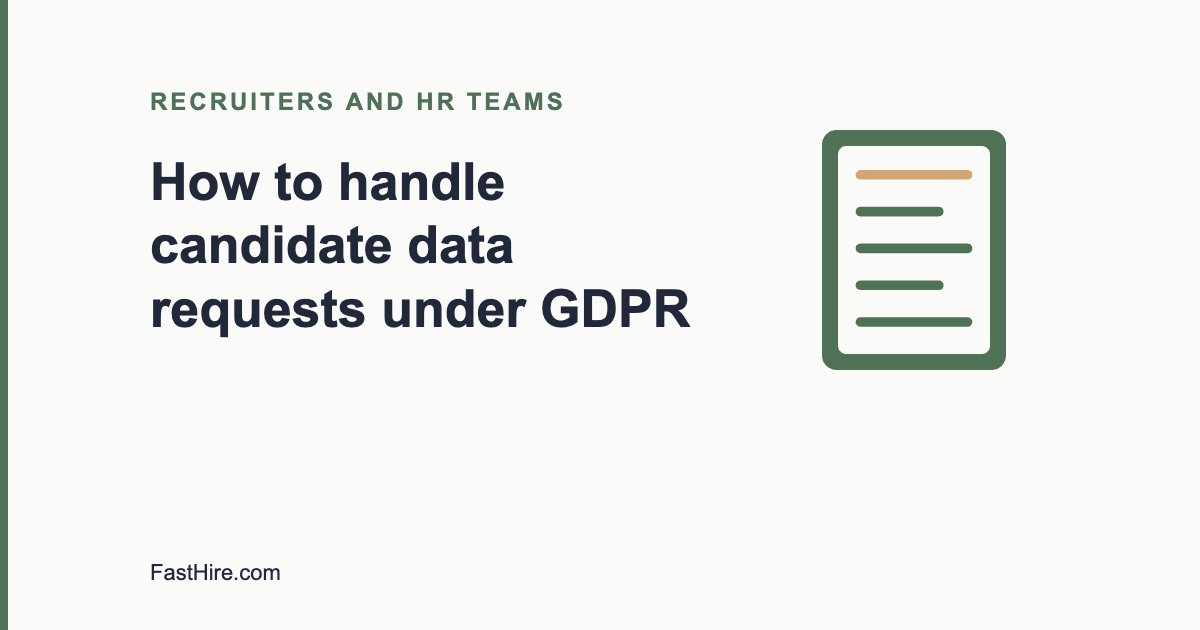 Handling candidate data access requests under GDPR