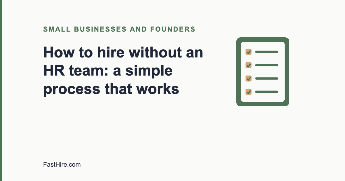Cover image with the title How to hire without an HR team and a checklist icon in sage green and sand