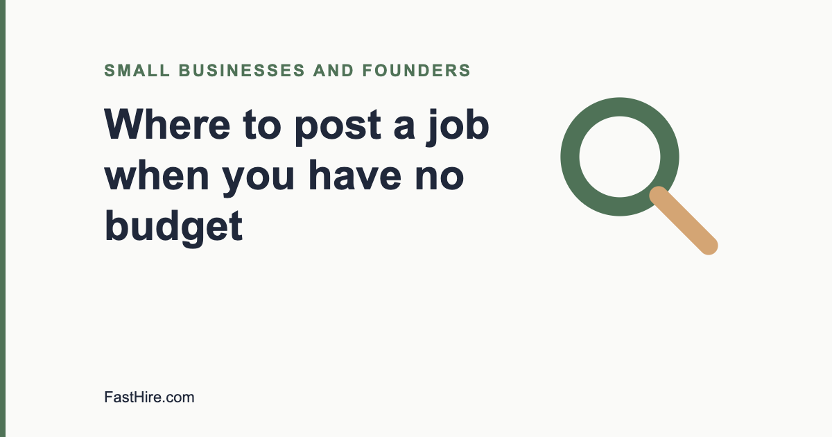 Cover image with the title Where to post a job when you have no budget and a search icon in sage green and sand