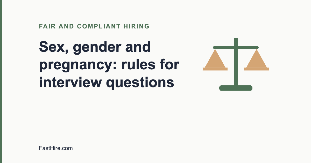 Sex, gender and pregnancy: rules for interview questions