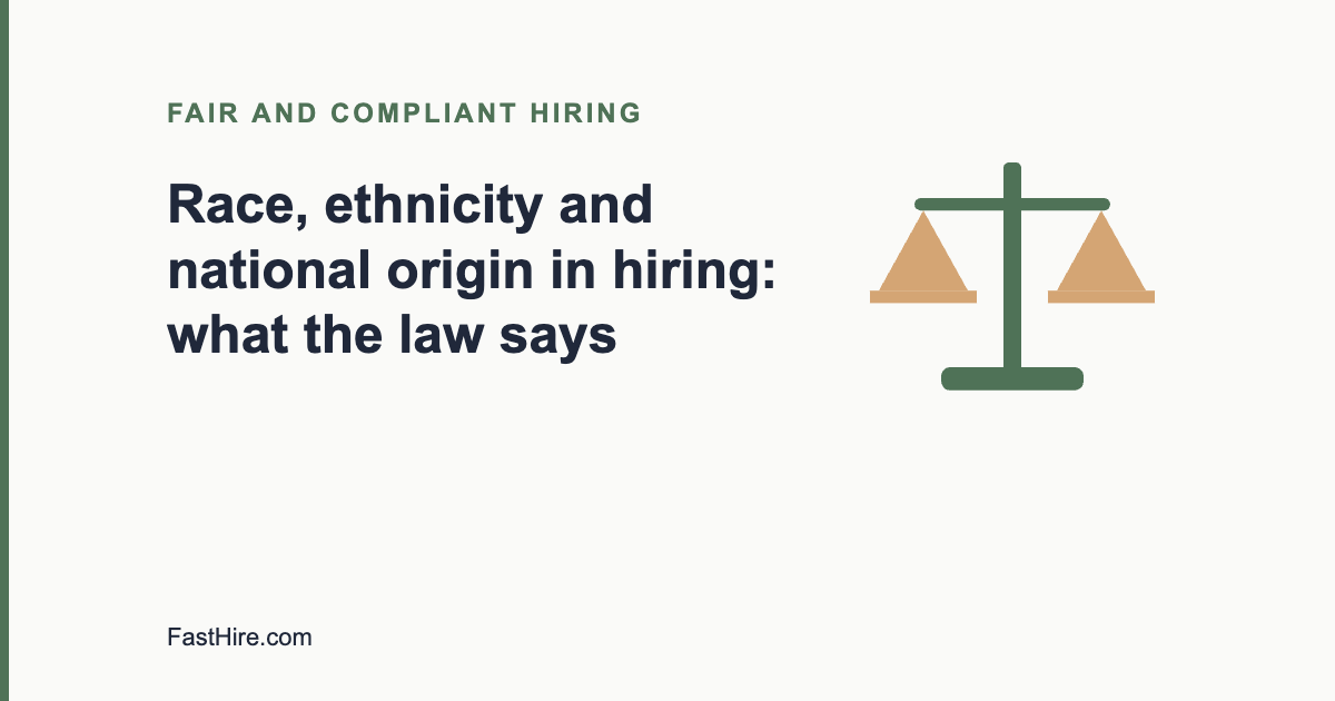 Race, ethnicity and national origin in hiring: what the law says