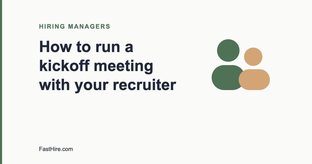 Cover image with the title How to run a kickoff meeting with your recruiter and a people icon in sage green and sand