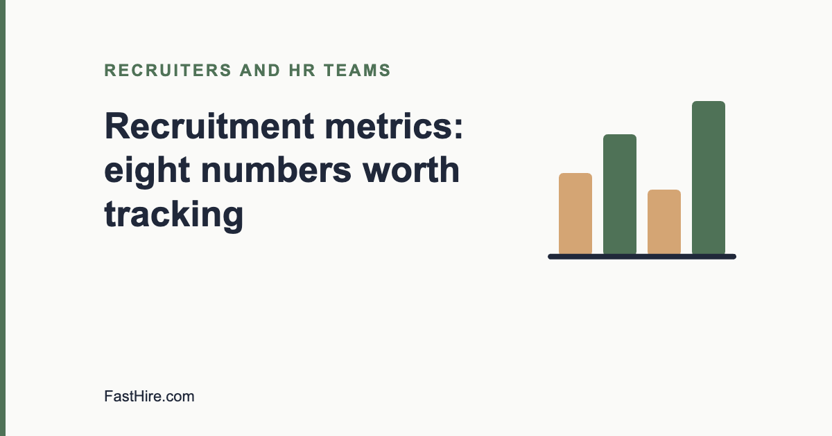 Recruitment metrics: eight numbers worth tracking