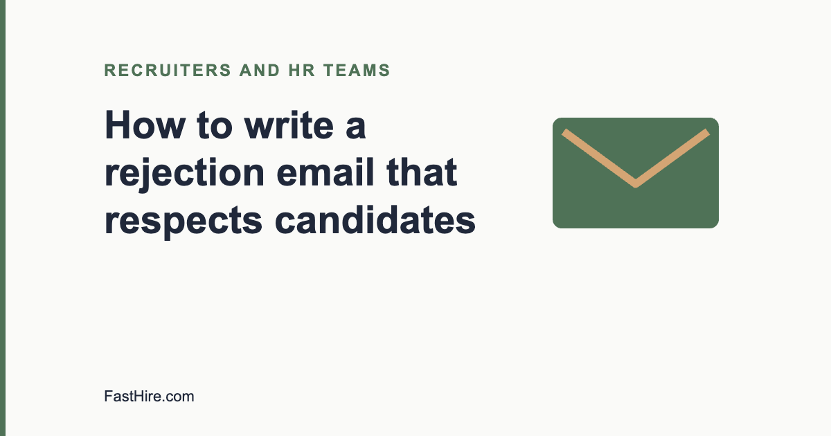 Cover image with the title How to write a rejection email that respects candidates and an envelope icon in sage green and sand