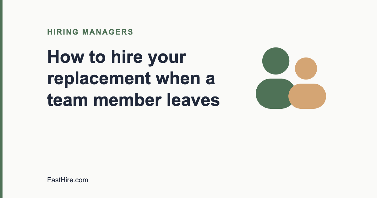 Cover image with the title How to hire your replacement when a team member leaves and a people icon in sage green and sand