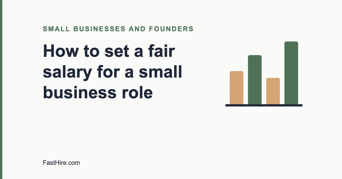 How to set a fair salary for a small business role